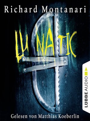cover image of Lunatic